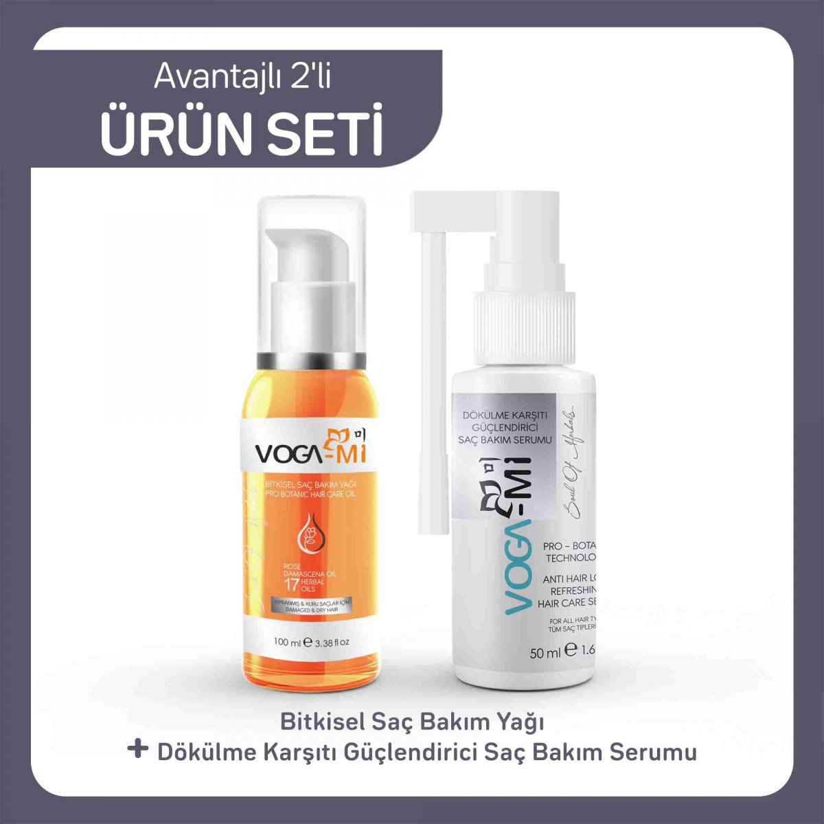 Vogami Dökülme Karşıtı Güçlendirici Saç Bakım Serumu + Bitkisel Saç Bakım Yağı